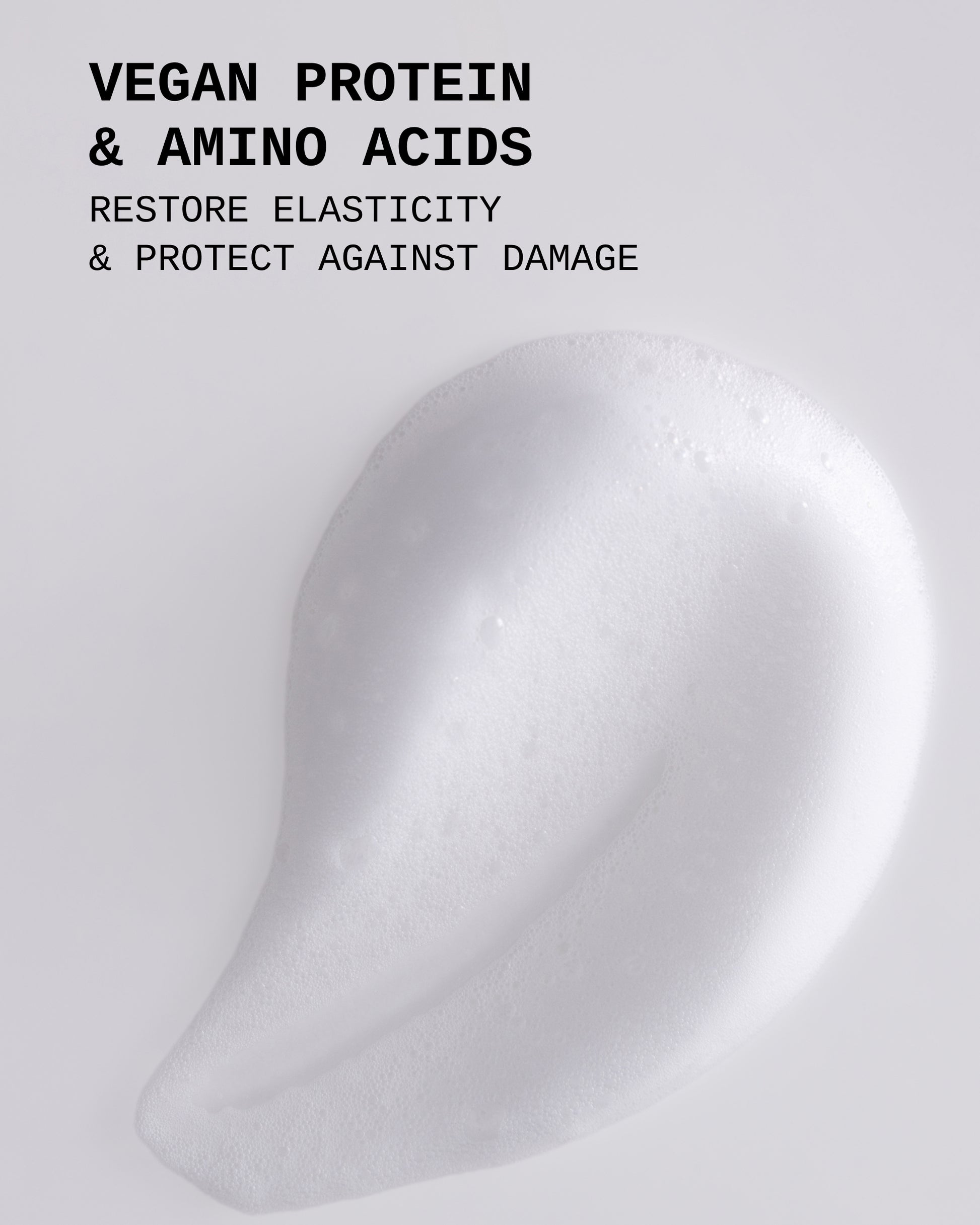 Repair360®  Leave-in Foam - White whipped foam texture swatch labeled vegan protein and amino acids by PATTERN Beauty.