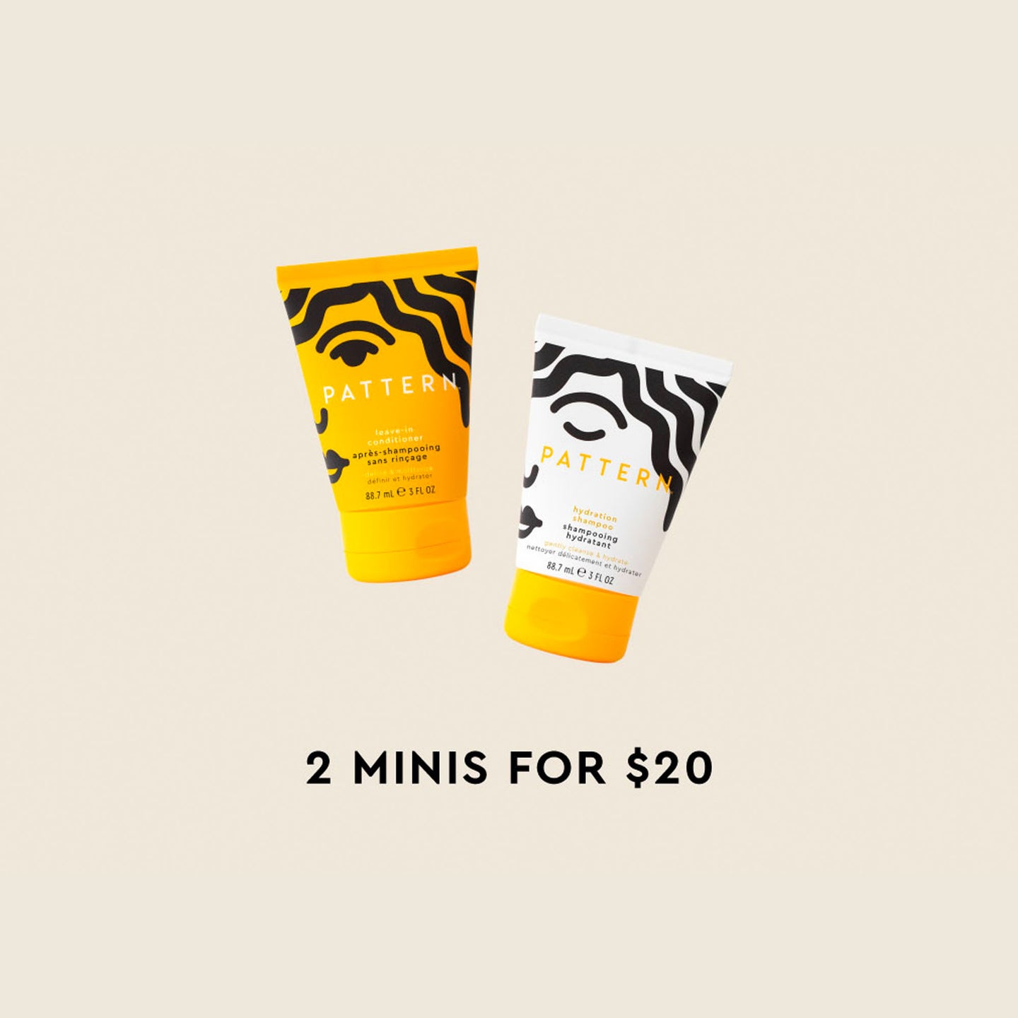 2 Minis for $20 ($24 value)